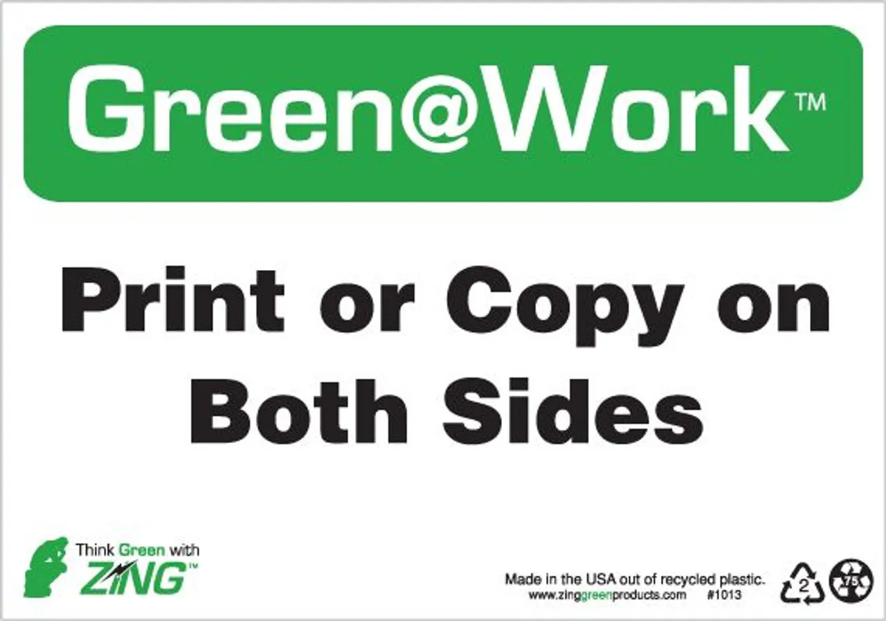 ZING 1013 Green at Work Sign, Print or Copy on Both Sides, 7Hx10W, Recycled Plastic