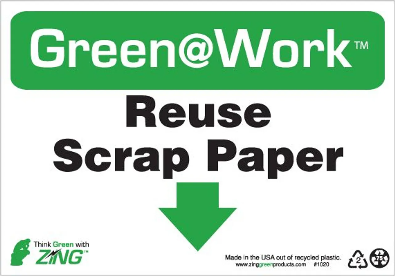 ZING 1020 Green at Work Sign, Reuse Scrap Paper, Down Arrow, 7Hx10W, Recycled Plastic