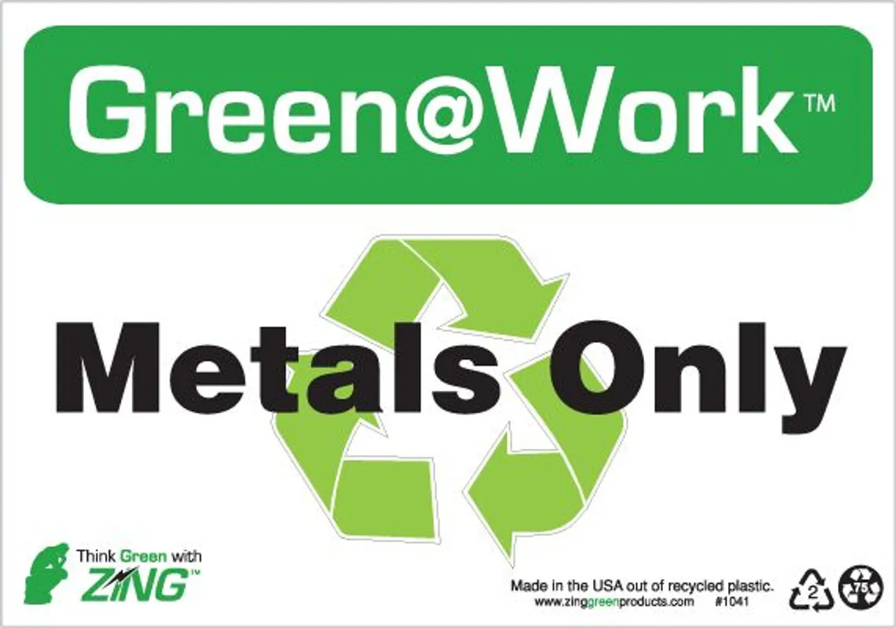 ZING Green at Work Sign, Metals Only, Recycle Symbol, Recycled Plastic