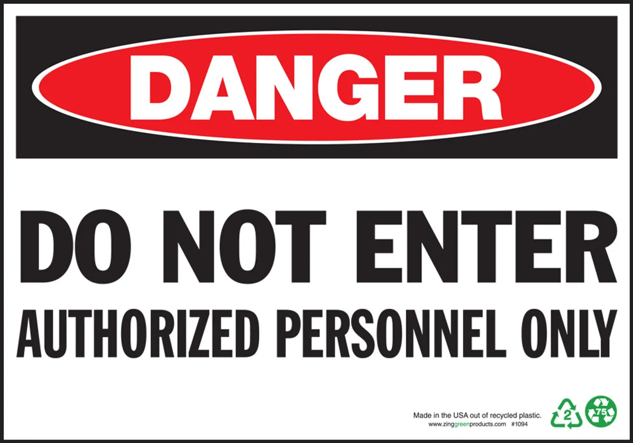 ZING Eco Safety Sign, DANGER Do Not Enter Authorized Personnel Only