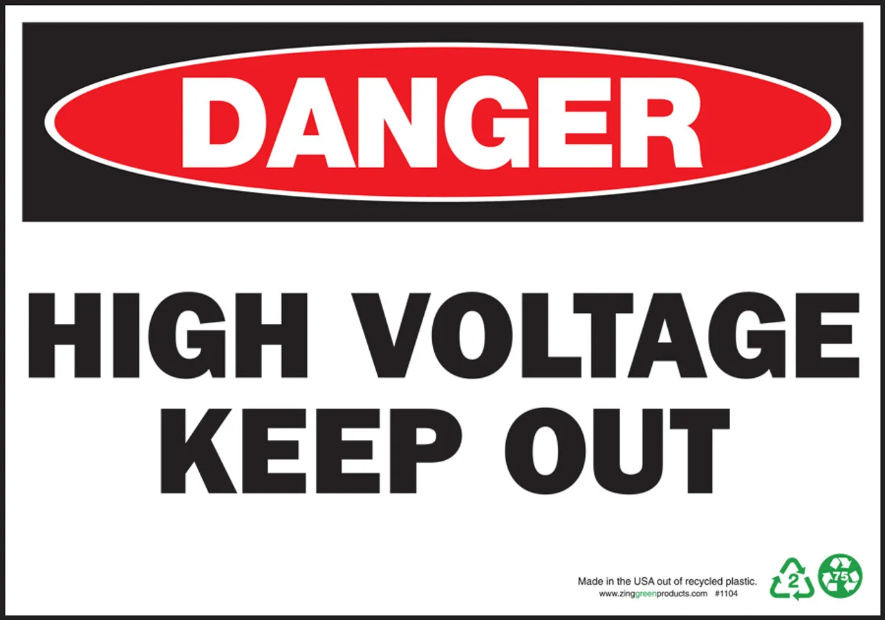 ZING Danger Sign, High Voltage Keep Out