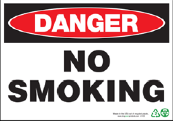 ZING Danger Sign, No Smoking