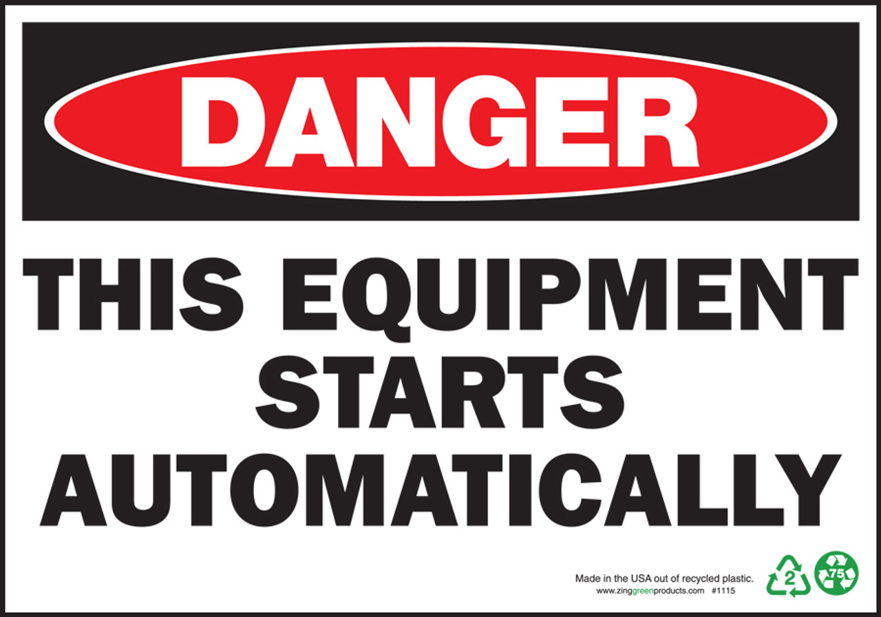 ZING Danger Sign, This Equipment Starts Automatically