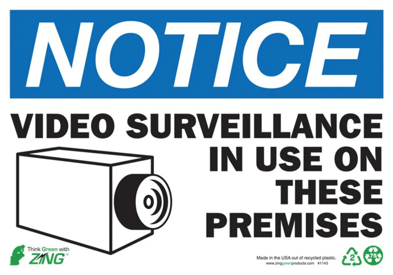 ZING Eco Safety Sign, NOTICE Video Surveillance