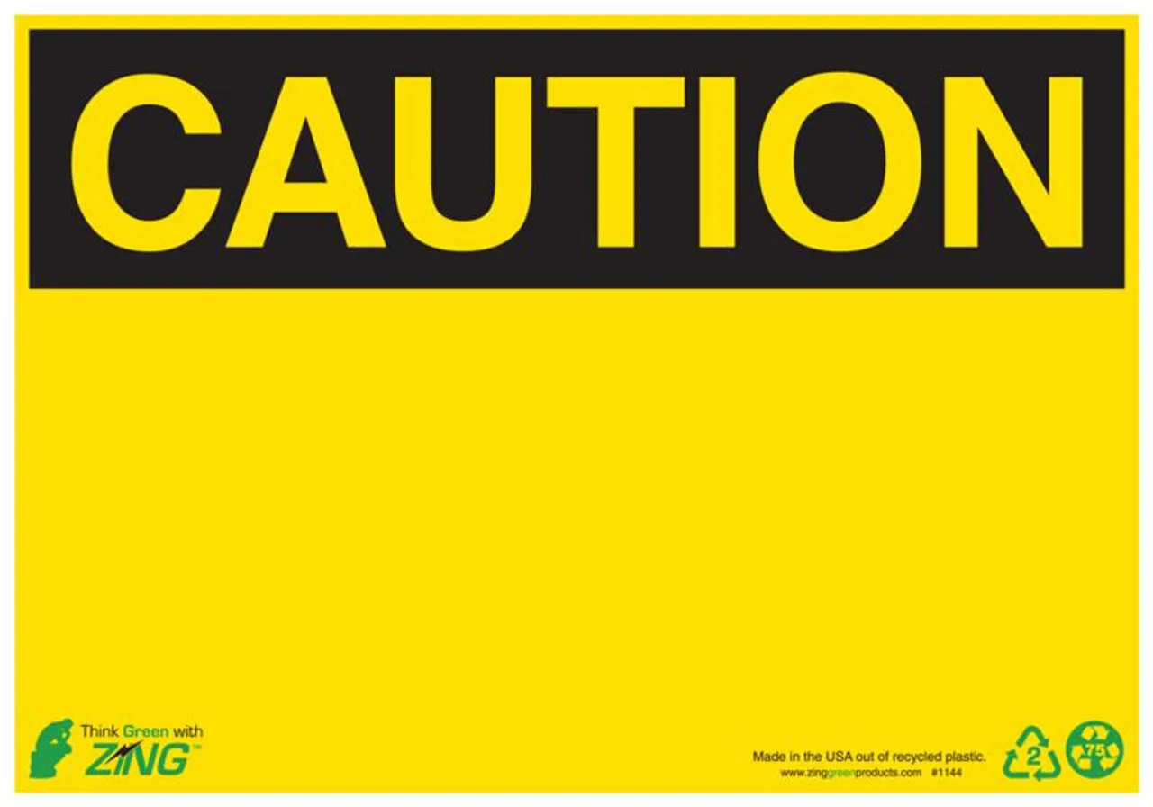 ZING Eco Safety Sign, CAUTION, Blank