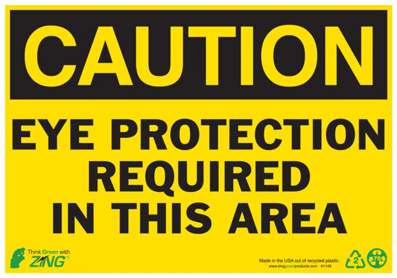 ZING Eco Safety Sign, CAUTION Eye Protection Required In This Area