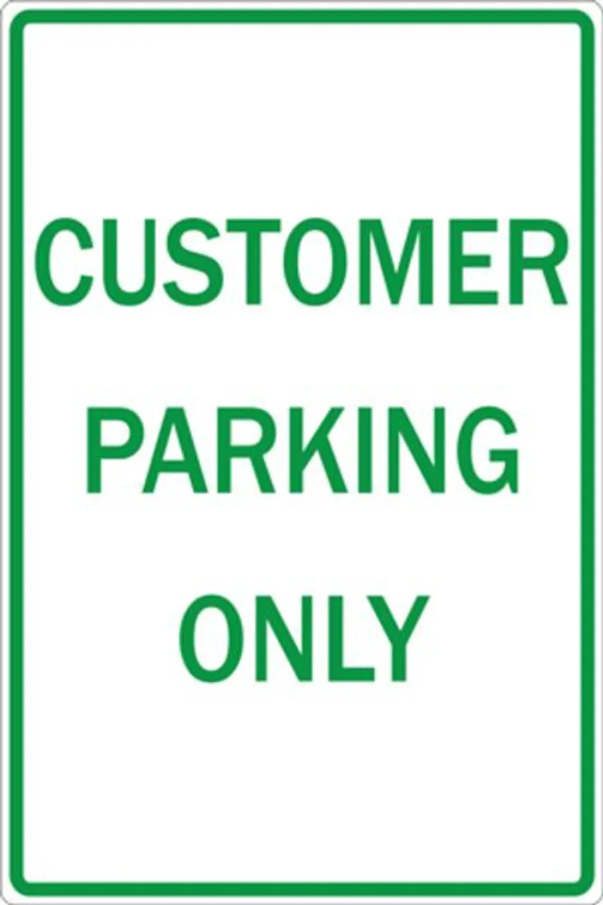 ZING Eco Parking Sign, Customer Parking Only, 18Hx12W