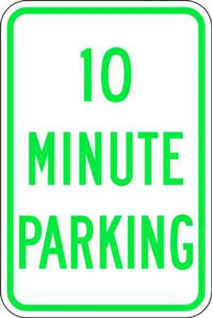 ZING Eco Parking Sign, 10 Minute Parking, 18Hx12W