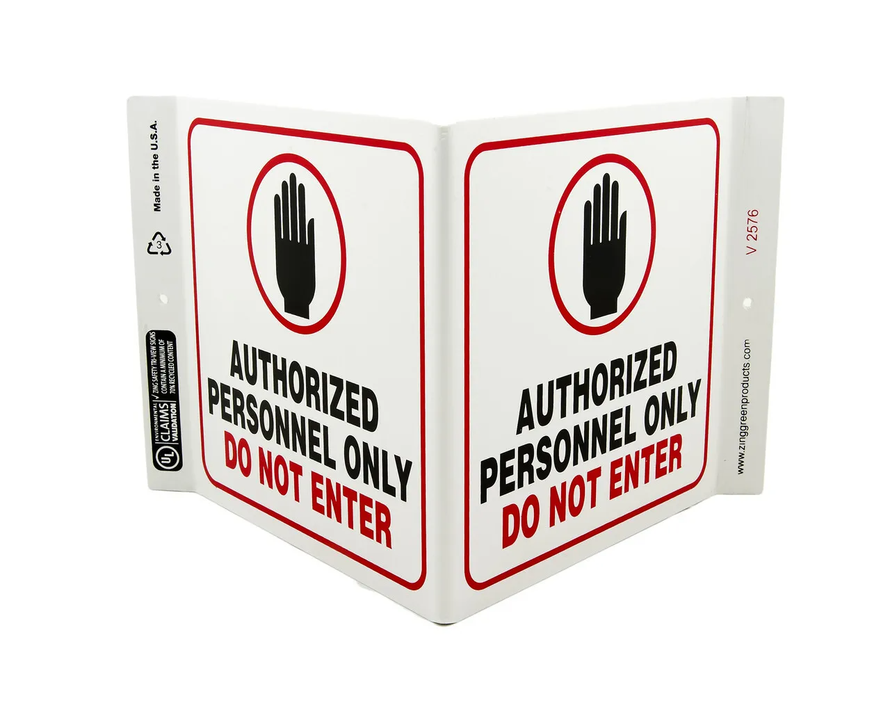 ZING 2576 Eco Safety V Sign, Authorized Personnel Only, 7Hx12Wx5D, Recycled Plastic