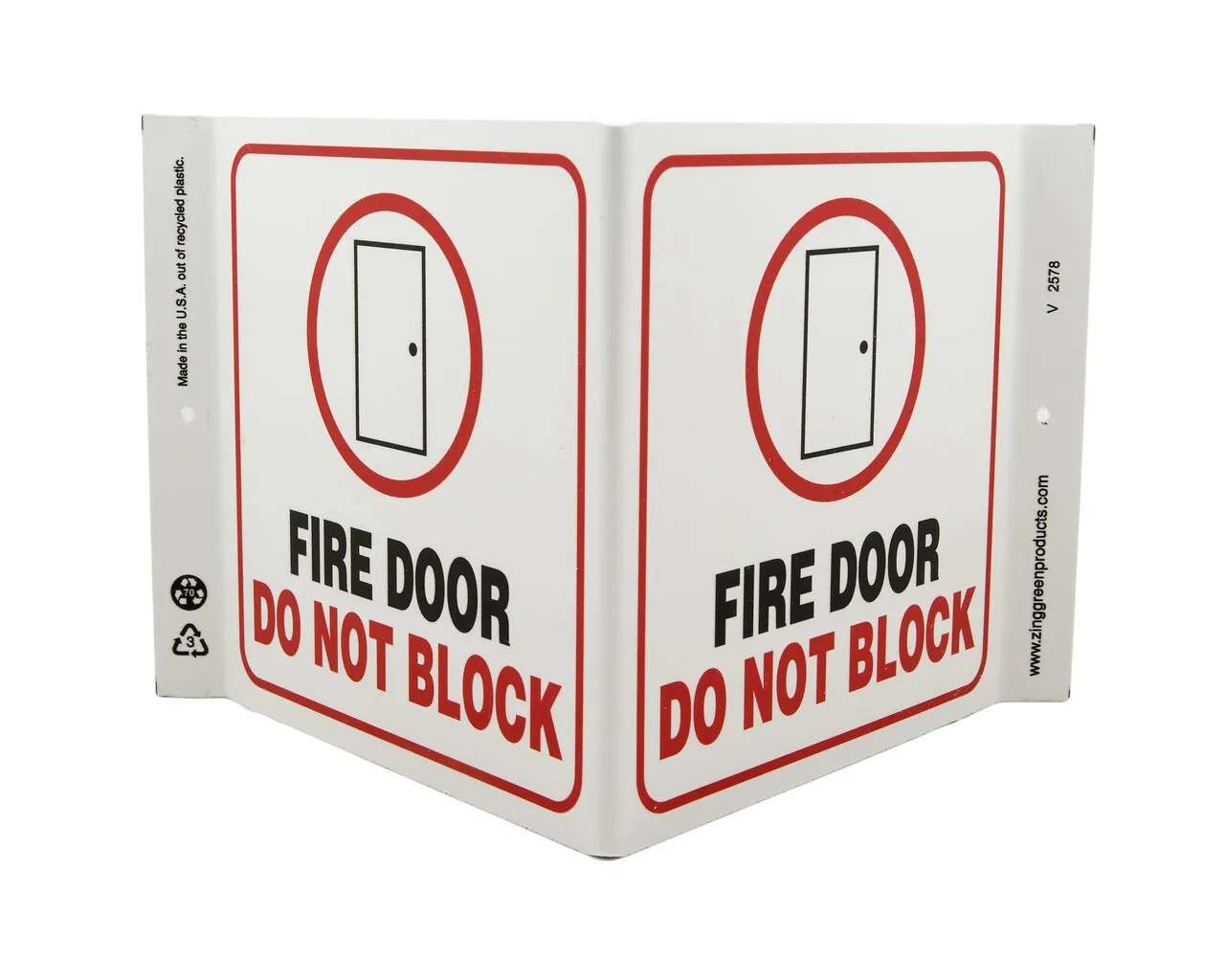 ZING 2578 Eco Safety V Sign, Fire Door Do Not Block, 7Hx12Wx5D, Recycled Plastic