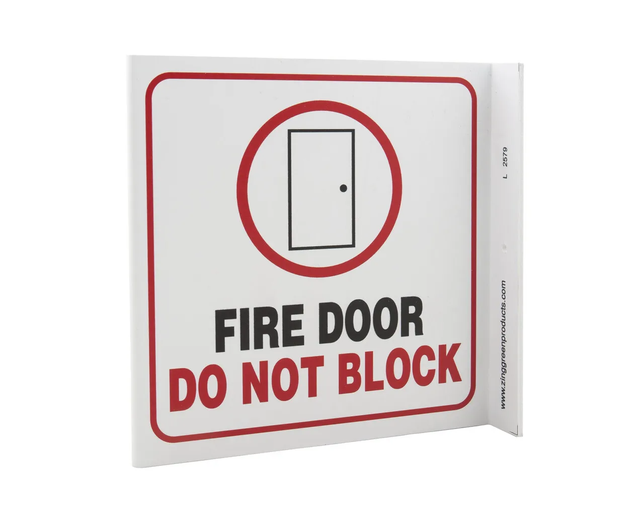 ZING 2579 Eco Safety L Sign, Fire Door Do Not Block, 7Hx2.5Wx7D, Recycled Plastic