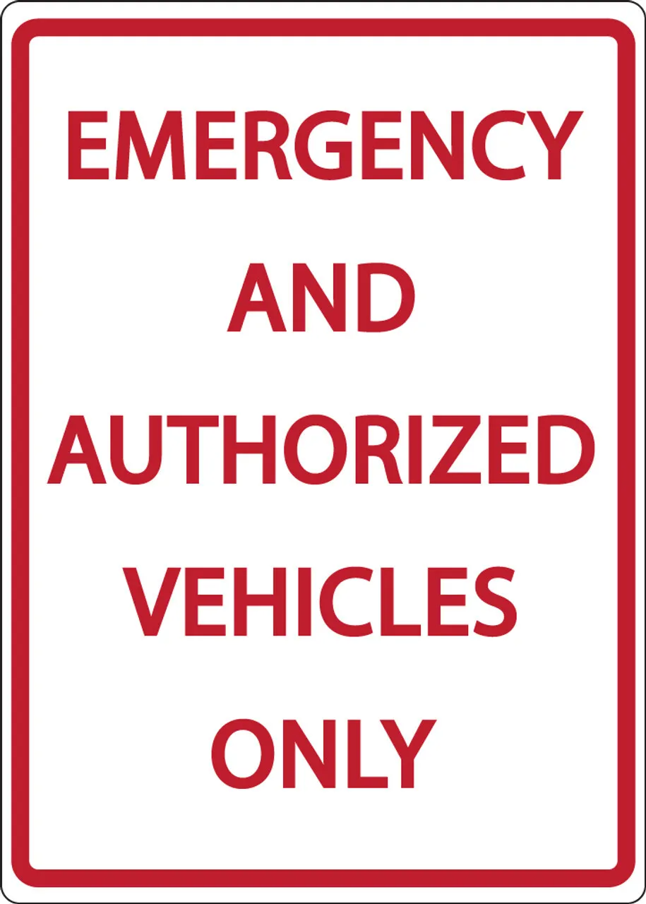 ZING 3070 Eco Parking Sign, EMERGENCY AND AUTHORIZED VEHICLES ONLY, 18Hx12W, Engineer Grade Prismatic, Recycled Aluminum