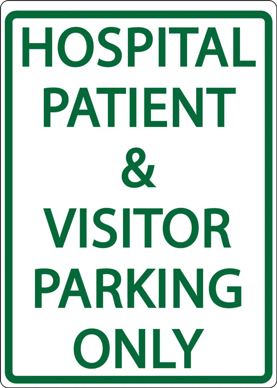 ZING 3077 Eco Parking Sign, HOSPITAL AND VISITOR PARKING ONLY, 18Hx12W, Engineer Grade Prismatic, Recycled Aluminum