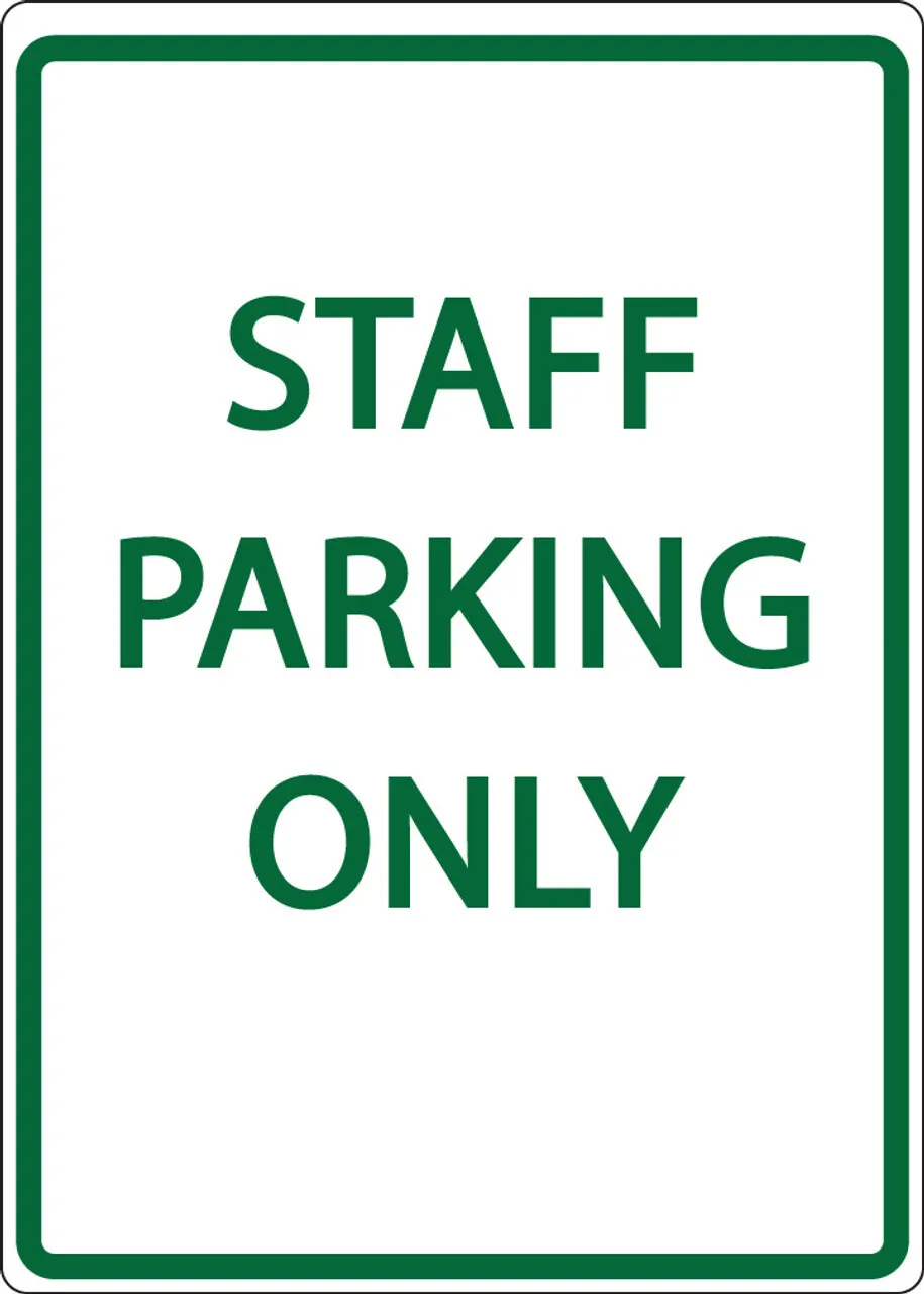 ZING 3078 Eco Parking Sign, STAFF PARKING ONLY, 18Hx12W, Engineer Grade Prismatic, Recycled Aluminum