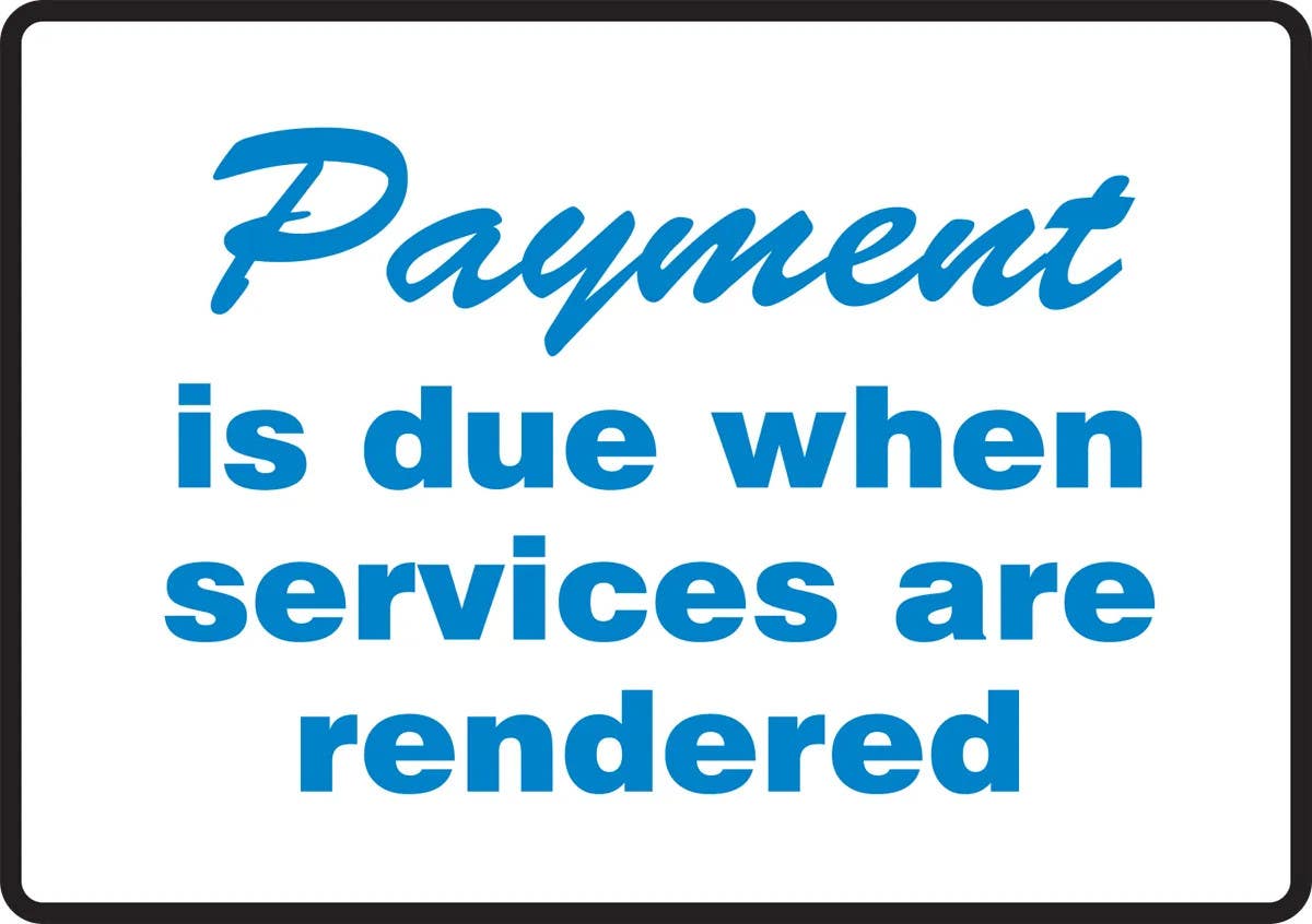 AccuformNMC PAT236 Tabletop Sign, Payment Is Due When Services Are Rendered, 3-1/2" H x 5" W