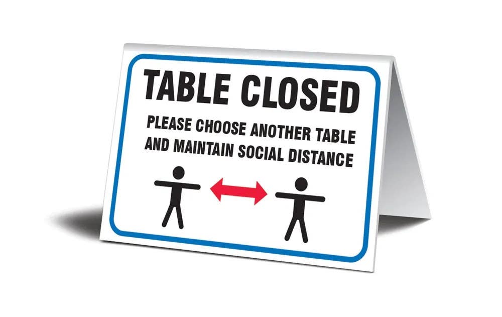 AccuformNMC PAT310 Table Top Sign, Table Closed Please Choose Another Table And Maintain Social Distance, 3-1/2" H x 5" W