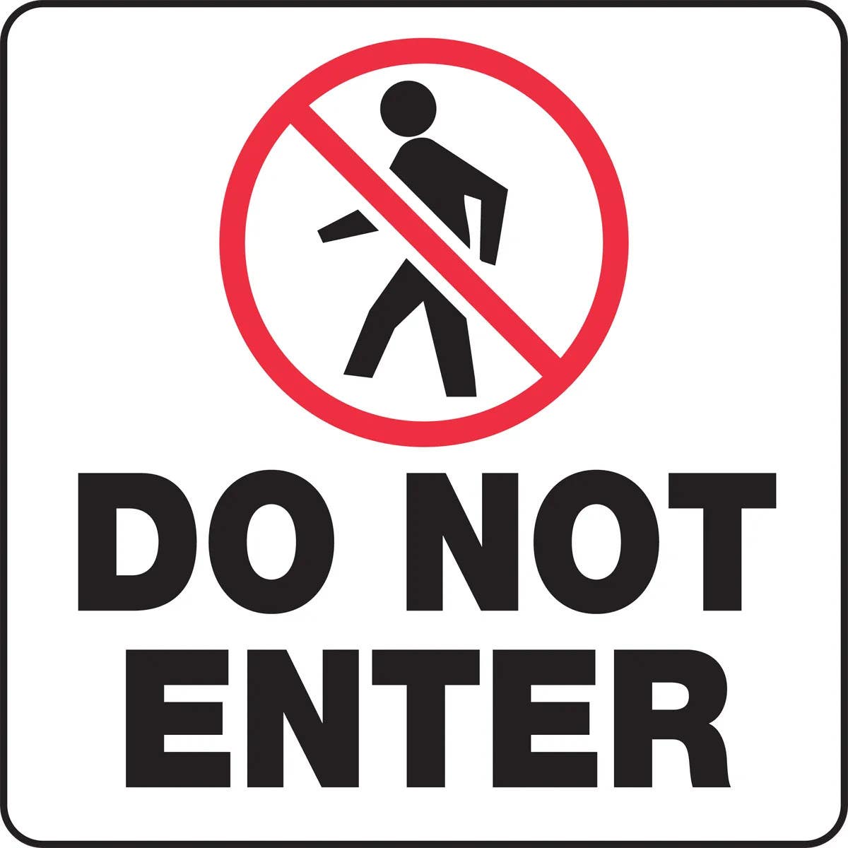 AccuformNMC PFC648 Sign Holder Label, Do Not Enter, Yellow Adhesive Vinyl, 8" x 8"