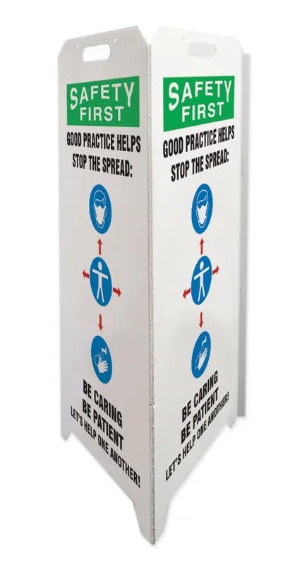 AccuformNMC PFE365 OSHA Safety First Triple-Sided Fold-Ups Safety Sign, Good Practice Helps Stop The Spread Be Caring…