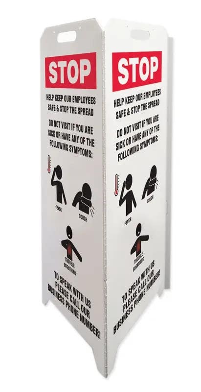 AccuformNMC PFE366 Triple-Sided Fold-Ups Safety Sign, Stop Help Keep Our Employees Safe & Stop The Spread…