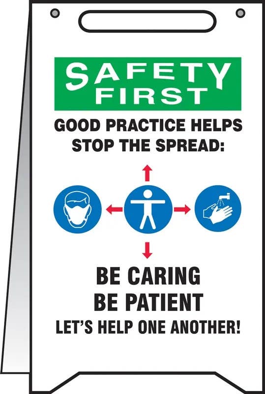 AccuformNMC PFR008 OSHA Safety First Fold-Ups, Safety Sign, Good Practice Helps Stop The Spread Be Caring Be Patient ...