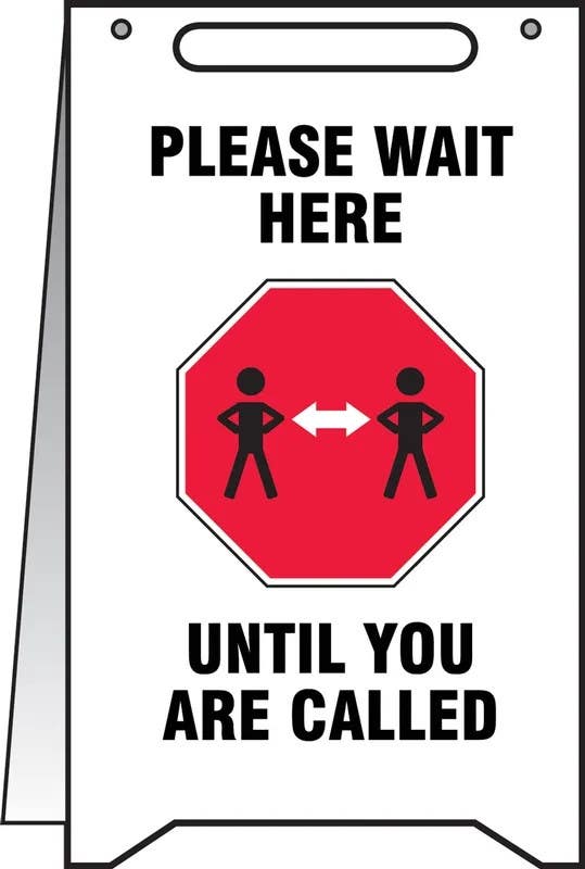 AccuformNMC PFR011 Fold-Ups, Safety Sign, Please Wait Here Until You Are Called, 20" H x 12" W