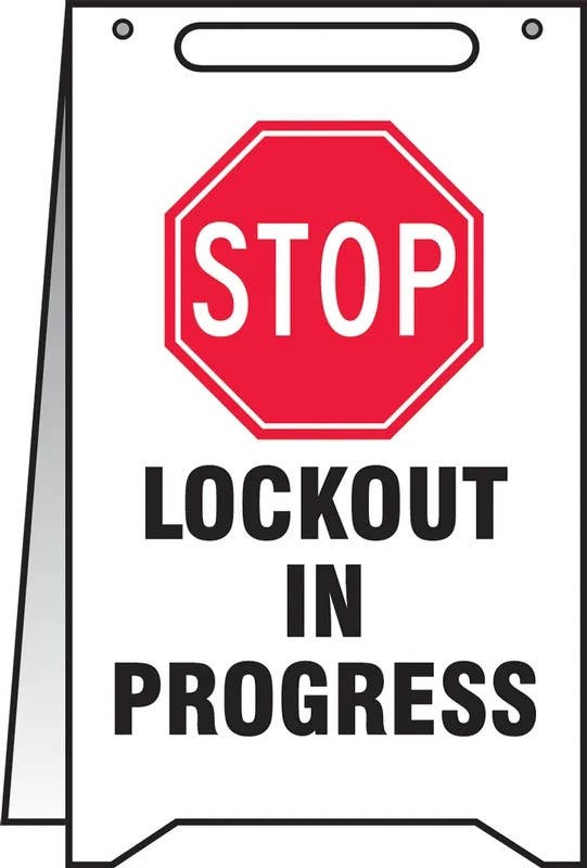 AccuformNMC PFR127 Fold-Ups, Safety Sign, Lockout In Progress, 20" H x 12" W