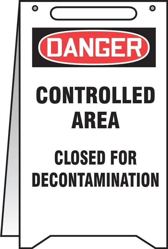 AccuformNMC PFR165 Fold-Ups, OSHA Danger Safety Sign, Controlled Area Closed For Decontamination, 20" H x 12" W