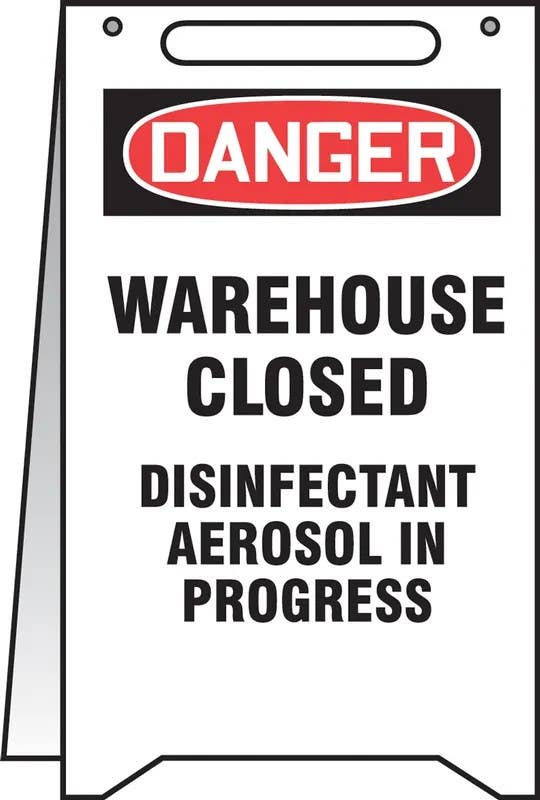AccuformNMC PFR167 Fold-Ups, OSHA Danger Safety Sign, Warehouse Closed Disinfectant Aerosol In Progress, 20" H x 12" W