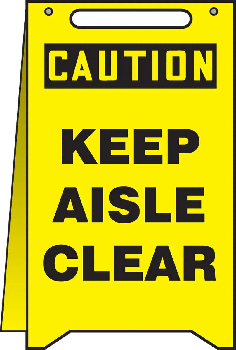 AccuformNMC PFR623 Fold-Ups, Caution, Keep Aisle Clear, 20" H x 12" W