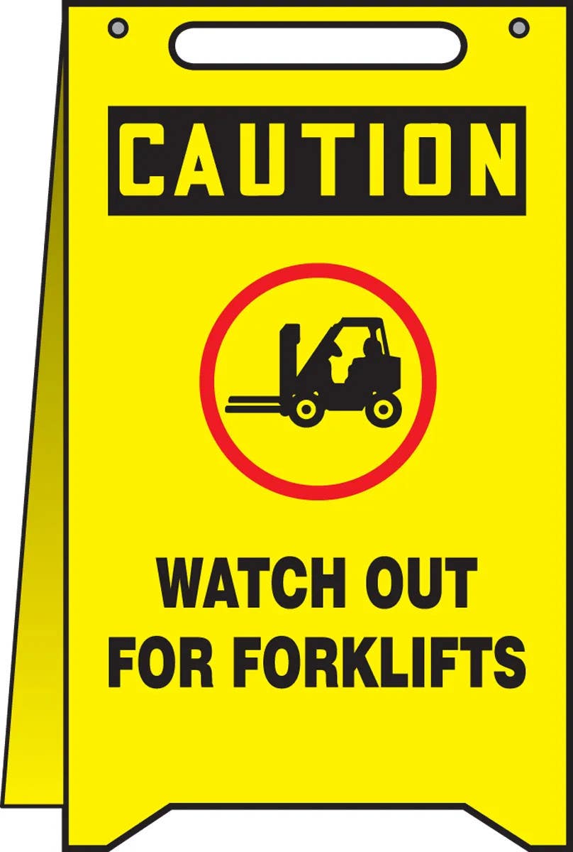 AccuformNMC PFR634 Fold-Ups, Caution, Watch Out For Forklifts, 20" H x 12" W