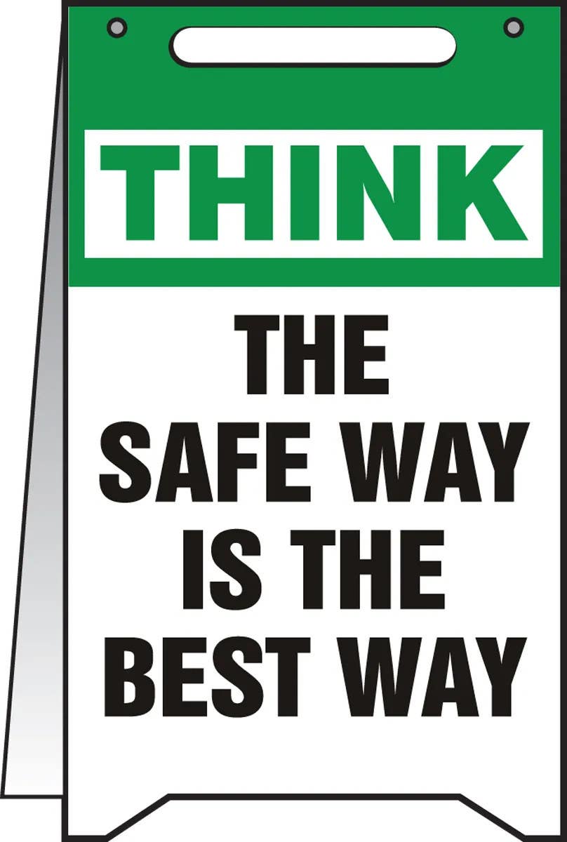 AccuformNMC PFR816 Fold-Ups, Safety Sign, Think The Safe Way Is The Best Way, 20" H x 12" W