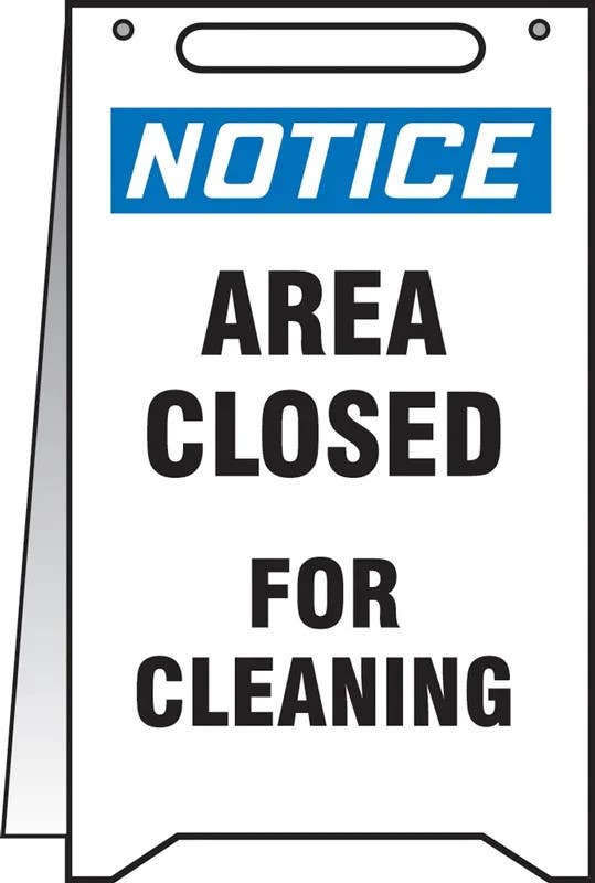 AccuformNMC PFR830 Fold-Ups, OSHA Notice Safety Sign, Area Closed For Cleaning, 20" H x 12" W