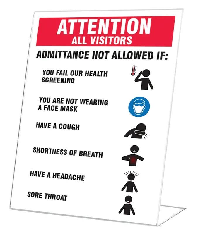 AccuformNMC PNG105 Countertop Sign, Attention All Visitors Admittance Not Allowed If..., 10" H x 7" W