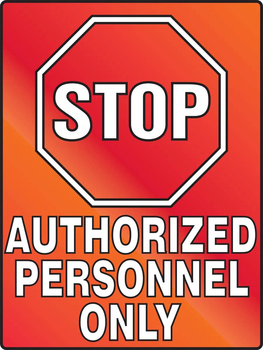 AccuformNMC PSA230 Stop Fluorescent Alert Sign, Authorized Personnel Only, Plastic, 24" H x 18" W