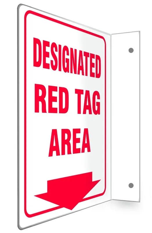 AccuformNMC PSP118 90D Projection Sign, Designated Red Tag Area, 8" x 8" Panel