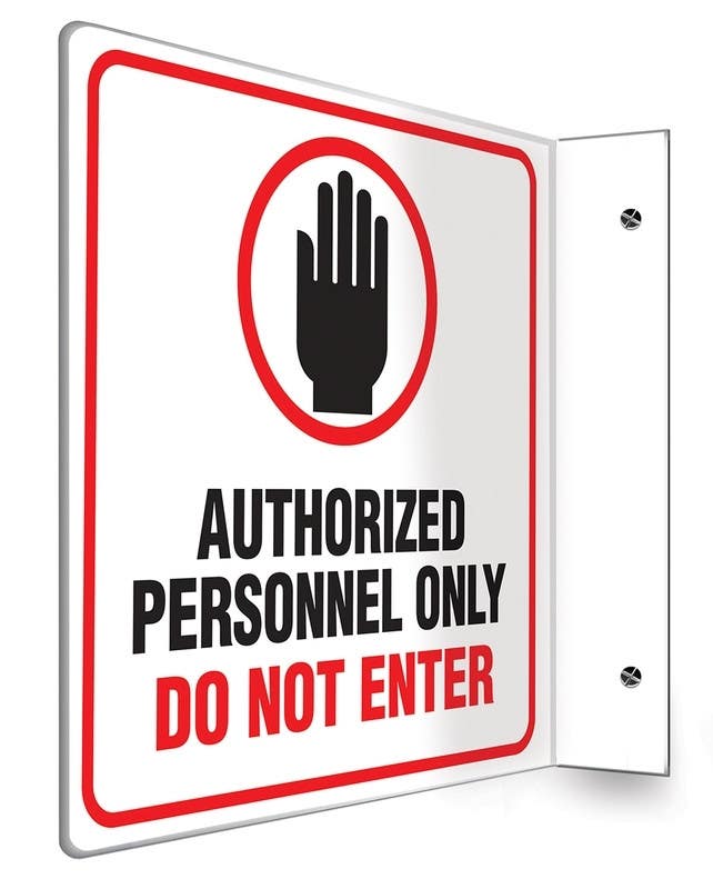 AccuformNMC PSP Projection Sign, Authorized Personnel Only - Do Not Enter