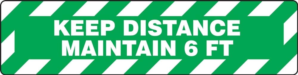 AccuformNMC PSW124 Pavement Print Sign, Keep Distance Maintain 6 Ft, 6" H x 24" W