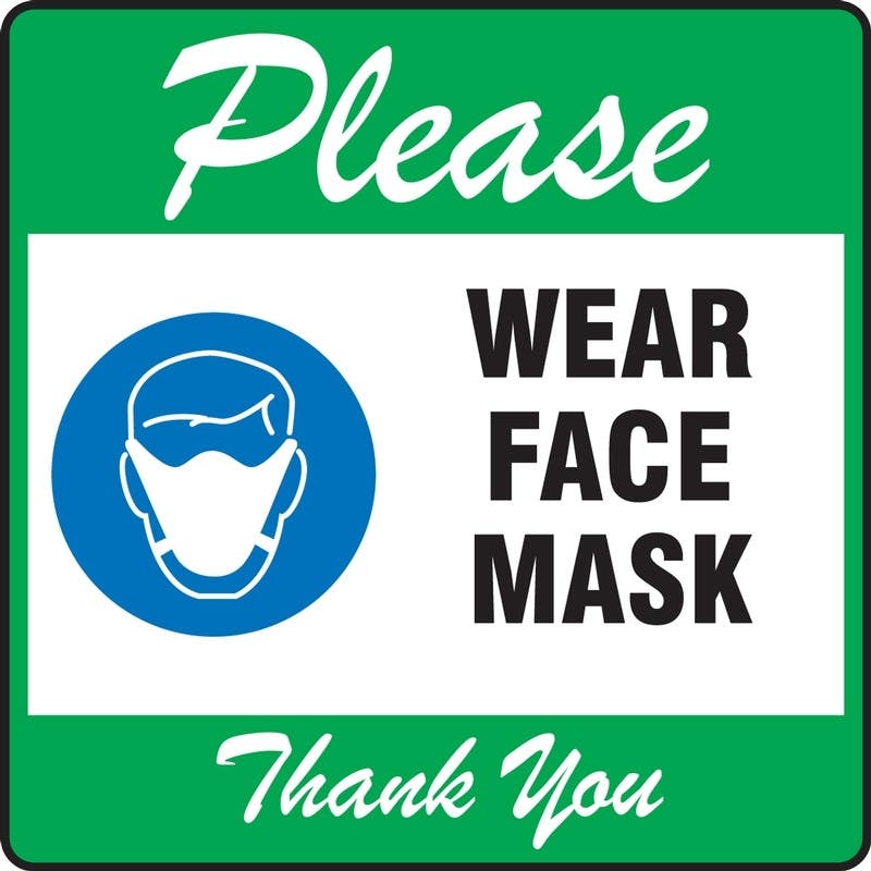 AccuformNMC PSW129 Pavement Print Sign, Please Wear Face Mask Thank You, 17" x 17"