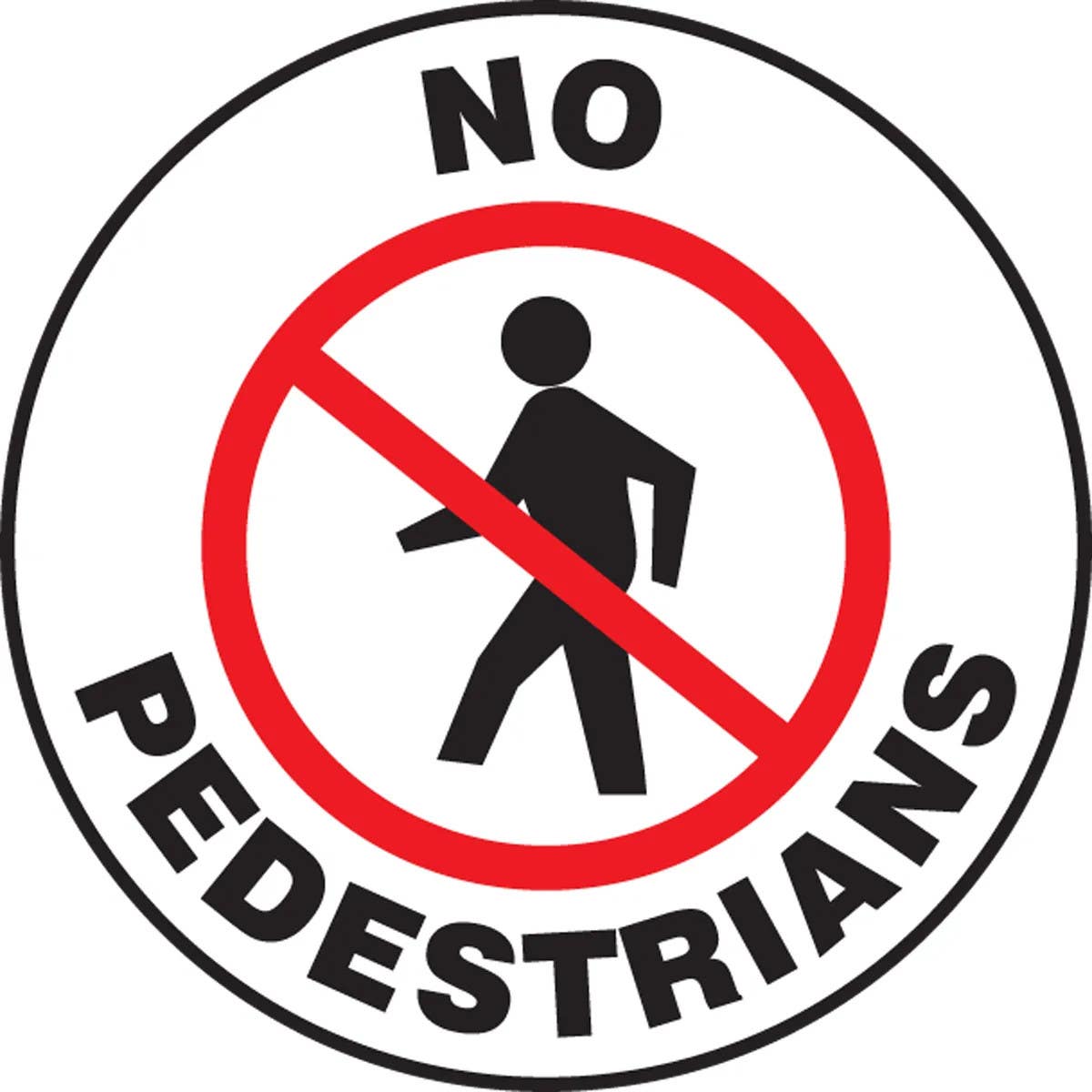 AccuformNMC PSW714 Pavement Print Sign, No Pedestrians, 17"