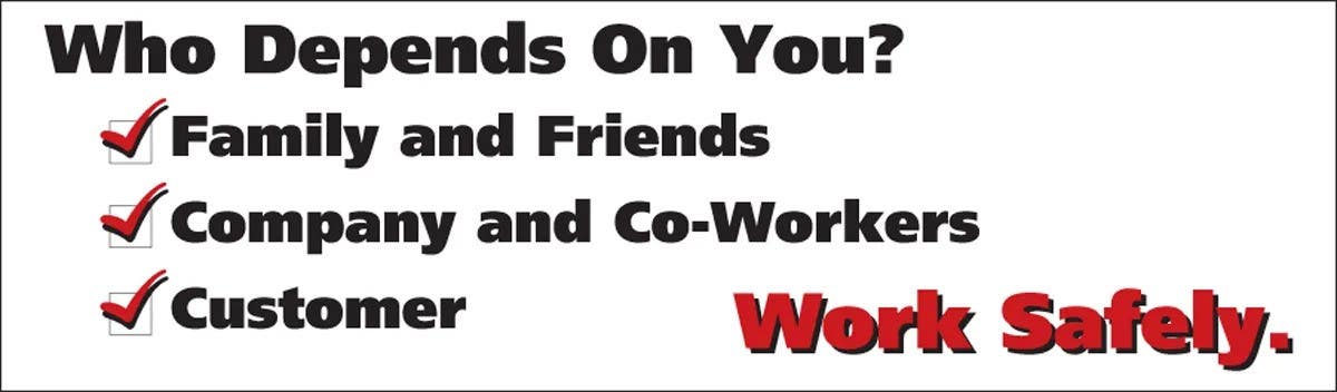 AccuformNMC PWG211 Wall-Wrap Wall Graphics, Who Depends On You, Work Safely, 28" H x 96" W