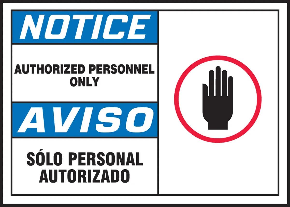 AccuformNMC SBLADM803VSP Bilingual OSHA Notice Safety Label, Authorized Personnel Only, Adhesive Vinyl, 3-1/2" x 5", 5/Pk