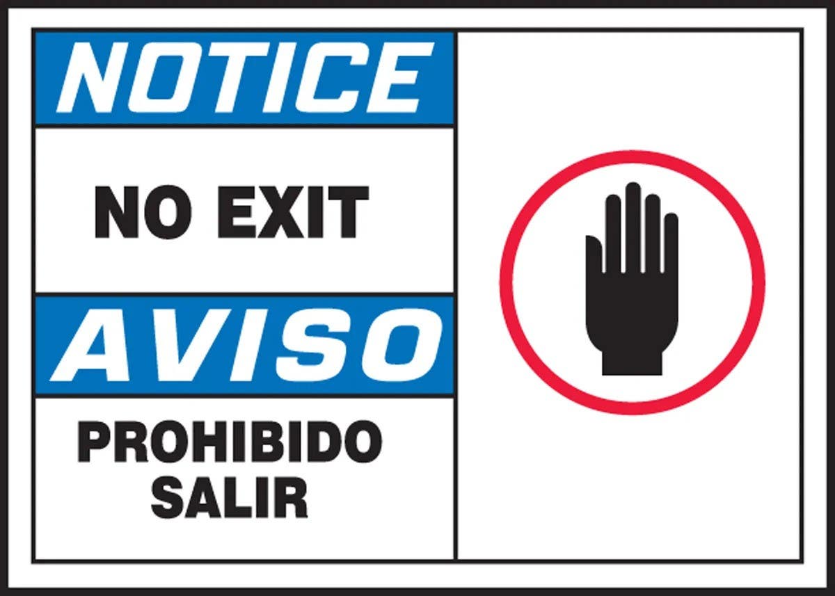 AccuformNMC SBLADM806VSP Bilingual OSHA Notice Safety Label, No Exit, Adhesive Vinyl, 3-1/2" H x 5" W, 5/Pk