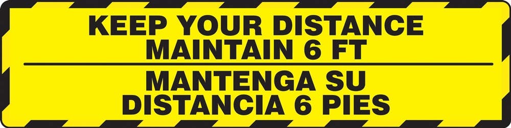 AccuformNMC PSR290 Slip-Gard, Border Floor Sign, Keep Distance Maintain 6 Ft, 6" H x 24" W