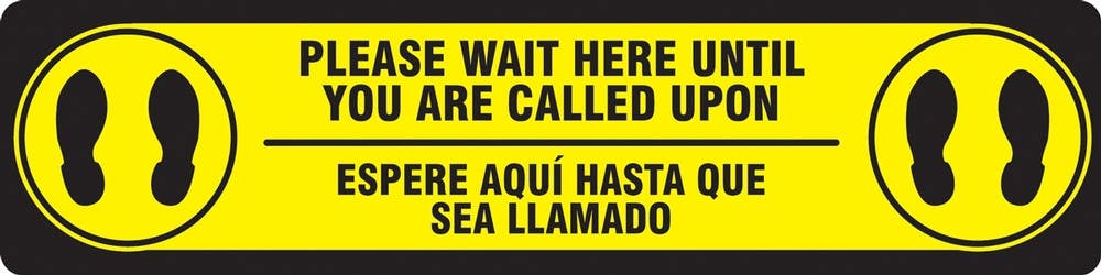 AccuformNMC PSR292 Slip-Gard Floor Sign, Please Wait Here Until You Are Called Upon, 6" H x 24" W