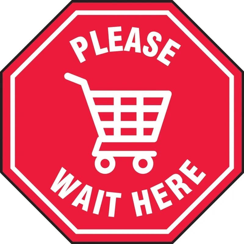 AccuformNMC MFS33 Slip-Gard, Floor Sign, Please Wait Here