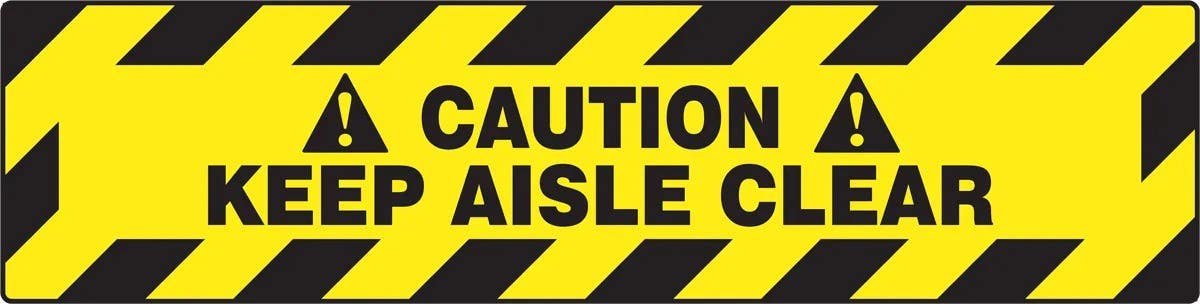 AccuformNMC PSR272 Slip-Gard, Border Floor Sign, Caution, Keep Aisle Clear, 6" H x 24" W