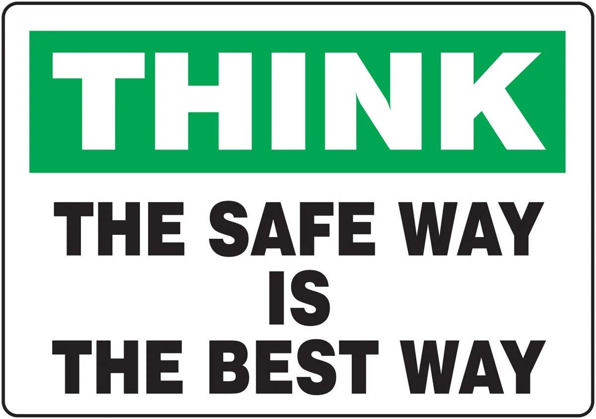 AccuformNMC PSR722 Slip-Gard, Safety Floor Sign, Think, The Safe Way Is The Best Way, 14" H x 20" W