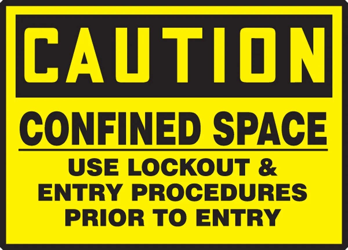 AccuformNMC LCSP608VSP OSHA Caution Safety Label, Confined Space, Use Lockout..., Adhesive Vinyl, 3-1/2" H x 5" W, 5/Pk