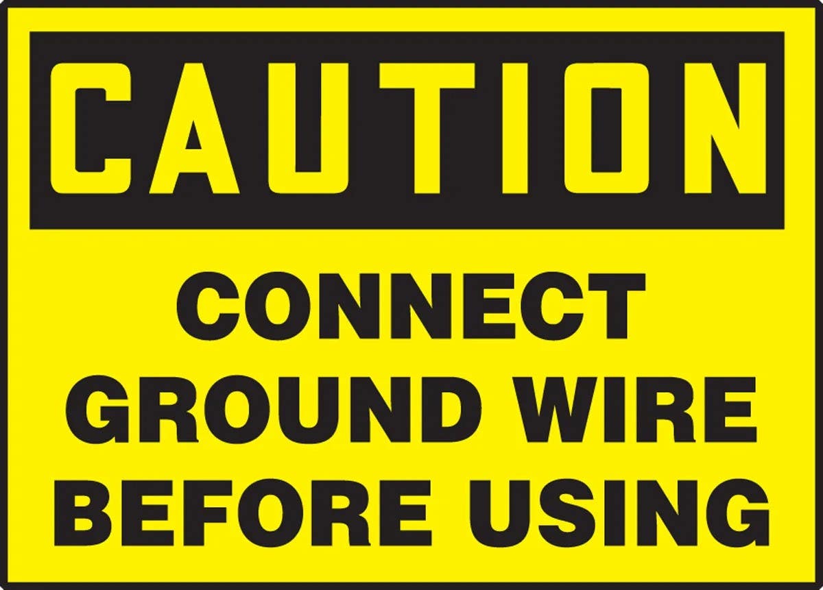 AccuformNMC LELC60 OSHA Caution Safety Label, Connect Ground Wire Before Using, Adhesive Dura Vinyl