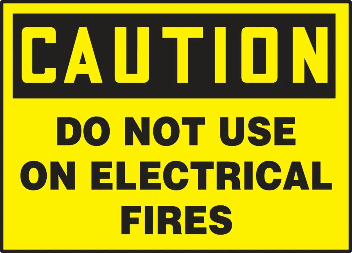 AccuformNMC LELC609VSP OSHA Caution Safety Label, Do Not Use On Electrical Fires, Adhesive Vinyl, 3-1/2" H x 5" W, 5/Pk